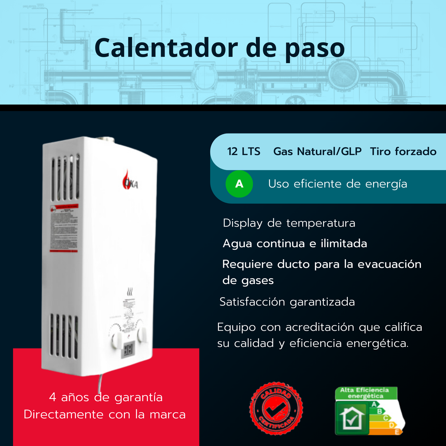 Calentador de paso Oka 12 litros tiro forzado